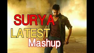 സൂര്യയുടെ ഒരു തകർപ്പൻ മാഷപ്പ്. |surya latest mashup 2018|MR creation|