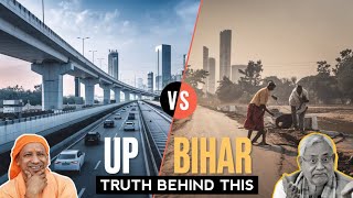 Why is Bihar so backward compared to UP? What is the truth?