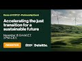 Accelerating the just transition for a sustainable future