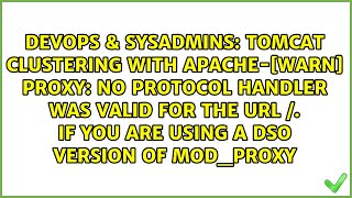 Tomcat Clustering With Apache-[warn] proxy: No protocol handler was valid for the URL /. If you...