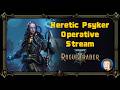 WH40K Rogue Trader DLC 3 Day 1 stream - Heretic Psyker - AMA The Infinite Museion