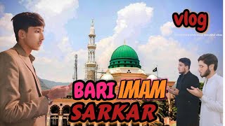 Zayarat Bari Imam Sarkar🥰💕| Bari Imam Sarkar Ka Darbar❤❣️#bariimam #bariimamsarkar