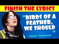 Finish the Lyrics | Most Popular Songs of 2024