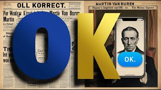 The Fascinating Evolution of "OK"