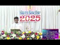 🔴🅻🅸🆅🅴 new year 2025 2nd service 01.01.2025 rev. j. vedhamuthu