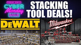 CYBER MONDAY DeWALT and Milwaukee Tool Deals STACK the SAVINGS!