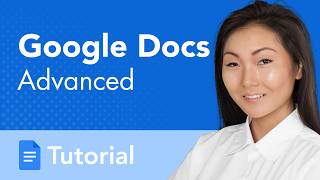 Google Docs Advanced Tutorial (2026)