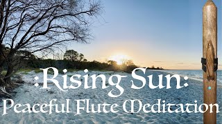 Sunrise Meditation - Soul Nourishing Music - Relaxing Sound Bath - 432Hz Native American Style Flute