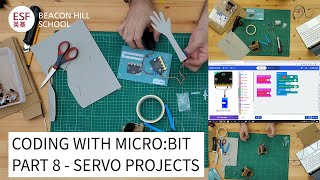 Coding with micro:bit - Part 8 - Making a servo powered waving arm and inch worm