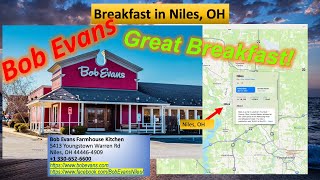BREAKFAST - Bob Evans Farmhouse Kitchen in Niles OH - Great Breakfast!
