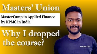 Masters Union | Applied Finance by KPMG in India | KPMG | Best MBA College in India | Kumar Gourav |