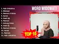 W o r o W i d o w a t i 2023 MIX - Top 10 Best Songs - Greatest Hits - Full Album