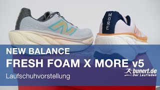 Der New Balance Fresh Foam X More v5 - Vorstellung mit Martin und Lukas | bunert.de