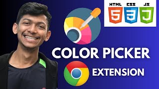Create a Color Picker Chrome Extension | Javascript Project | HTML CSS JS Project