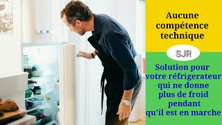 Comment réparer un frigo qui ne fait plus de froid mais la lumière s'allume.