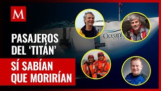 Pasajeros del submarino Titán, sí sabían que morirían; así fue su final