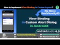 View Binding in Custom Alert Dialog in Android | Android Studio 4.0 | AndroidX