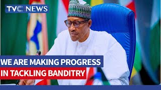 VIDEO: We Are Making Progress In Tackling Banditry, Te##orism - Buhari