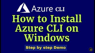 How to install azure CLI on windows