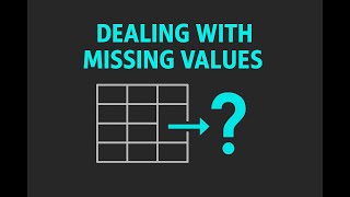 Lecture 07: Data Preprocessing: Dealing With Missing Values