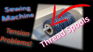 GIANT Thread Spool Problem SOLVED!