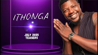 Ithonga July 2025 Teasers Mzansi Soapie Catchup Mp3 Music & Mp4 video ...