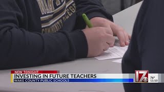 Investing in future teachers in Wake County Schools