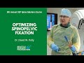 Optimizing Spinopelvic Fixation - David W. Polly, MD