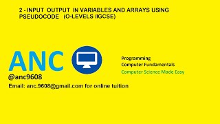 2 - Input Output in variables, 1d & 2d array using pseudocode