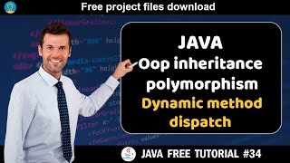 Java tutorial #34 | oop inheritance & polymorphism - Dynamic method dispatch | Java course
