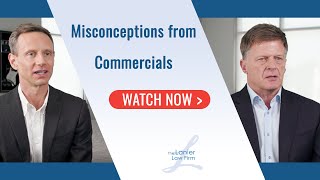 Misconceptions of Mesothelioma Lawsuits | Lanier Law National Mesothelioma Law Firm