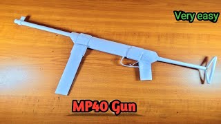 How To Make MP40 Gun With Paper | How To Make A Paper Gun | Paper MP40 Gun