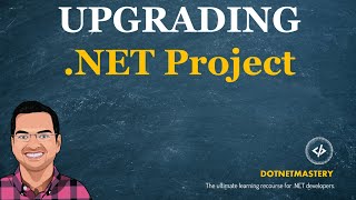 Speed Up Your .NET Project Upgrade - Step by Step Guide (Visual Studio Upgrade Assistant)