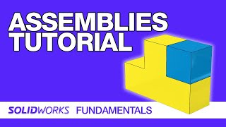 SolidWorks Tutorials - Lesson 2: Assemblies