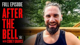 Seth Rollins wants to main event WrestleMania 40: WWE After The Bell | FULL EPISODE