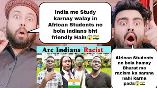 African Students Views On India | Are Indian Racist? | Africans Love India