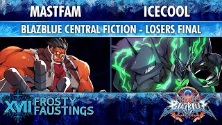 Frosty Faustings XVII LOSERS FINAL - Mastfam (Tager) vs Icecool (Susano'o) - BBCF