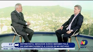 Entrevista: Senador Dário Berger fala do enfrentamento a Covid-19 no estado