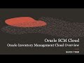 Oracle Inventory Management Cloud Overview