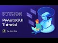 Advanced Python Programming - GUI Automation with PyAutoGUI