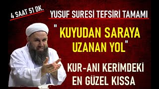 YUSUF SURESİ TEFSİRİ TAMAMI / ALLAH İÇİN SARAYDAN VAZGEÇİP ZİNDANI TERCİH ETMEK !Ali Küpelioğlu Hoca