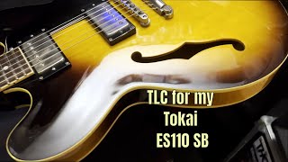 TLC for my Tokai ES110 SB