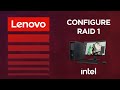 Configuring RAID 1 On Your Intel P Series ThinkStation