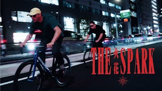 【PROVIT】 THE SPARK 火花 // Creator x Fixed Gear Documentary