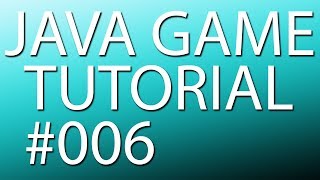 Java Game Tutorial #006 | Image List Class