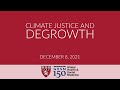 Climate Justice and Degrowth