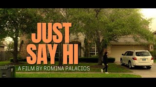 Just Say Hi Short Film