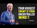 YOUR BIGGEST ENEMY IS YOUR UNCONTROLLED MIND - Brian Tracy Motivation