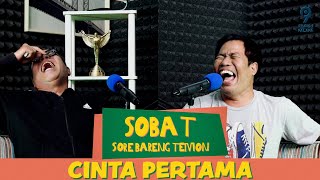 SOBAT - CINTA PERTAMA