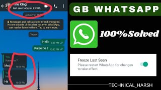 How to freeze last seen on gb whatsapp|online rahne par last seen kaise dikhaye#whatsapptricks